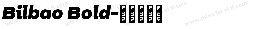 Bilbao Bold字体转换
